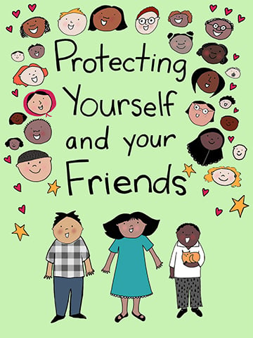 Protecting Yourself and Your Friends (Activity Book)